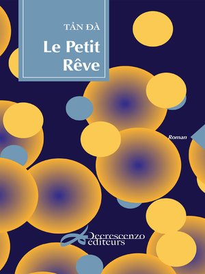 cover image of Le petit rêve